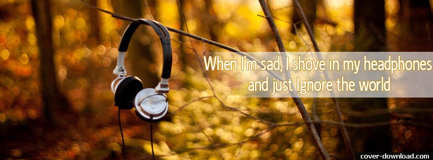 529428-099-headphones-quotes-facebook-cover-photo-for-fb-timeline-profile.jpg